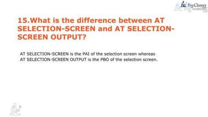 At selection screen output?