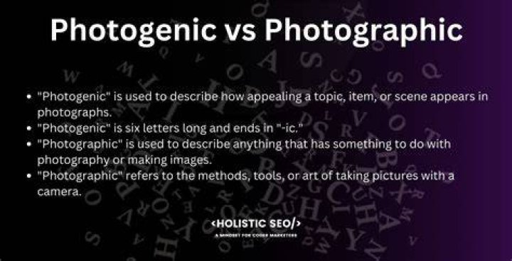 What does it mean when someone is photogenic?