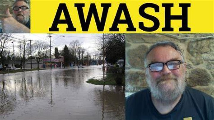 Whats the definition of awash?