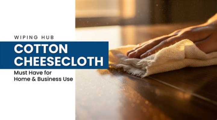 Why have a cheesecloth?