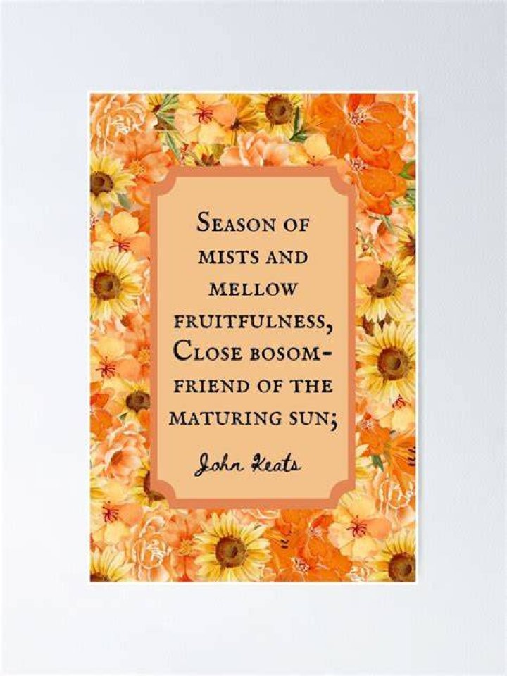 Why is autumn called the season of mists and mellow fruitfulness?